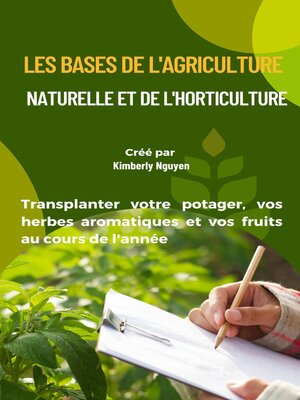 cover image of Les bases de l'agriculture naturelle et de l'horticulture